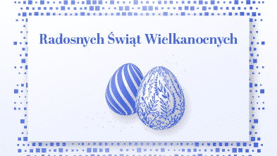 Radosnych Świąt Wielkanocnych