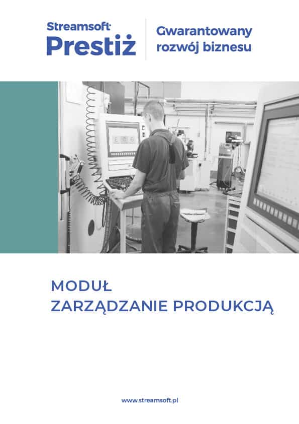 Modułu Zarządzanie Produkcją